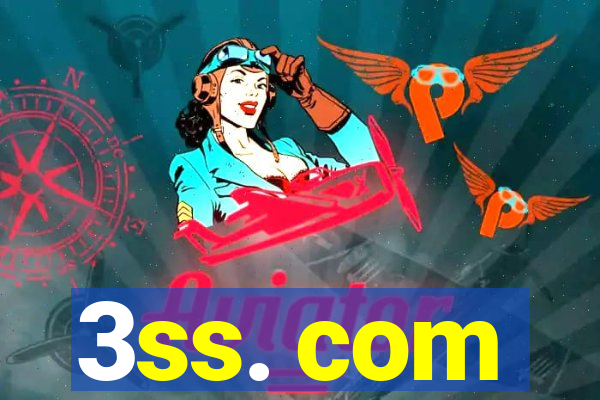 3ss. com