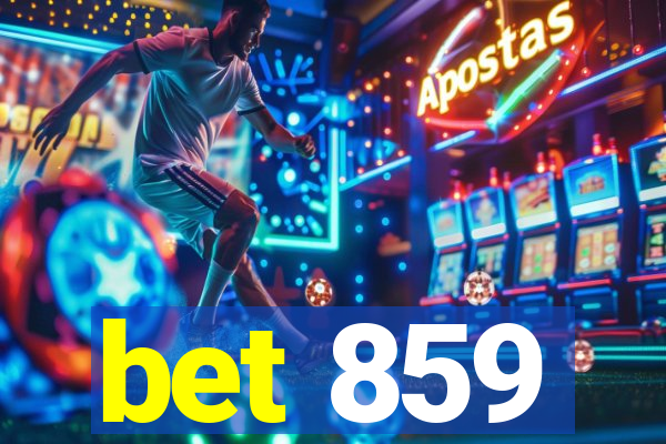 bet 859