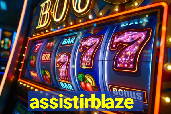 assistirblaze