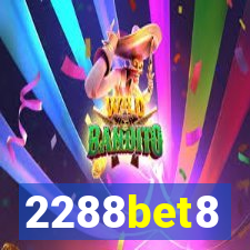 2288bet8