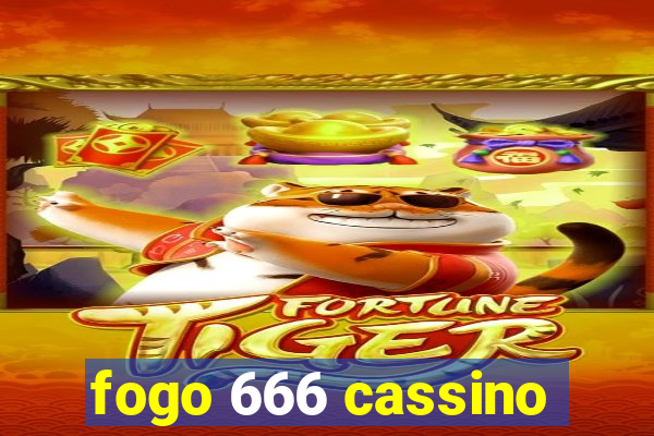 fogo 666 cassino