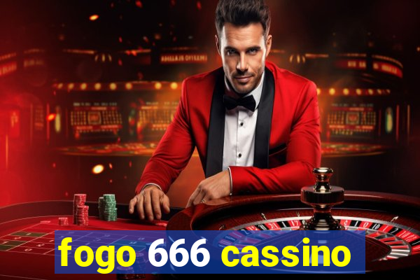 fogo 666 cassino