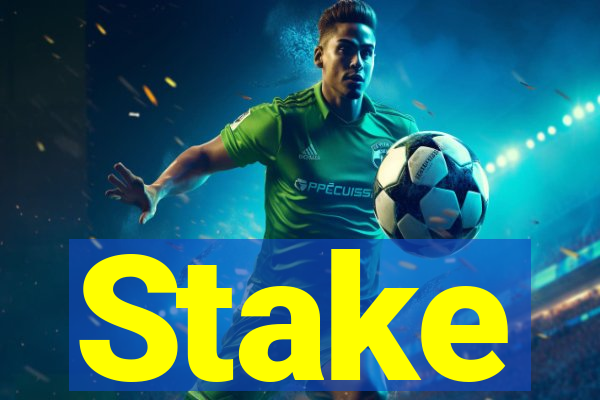 Stake