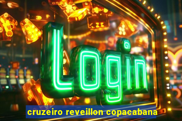 cruzeiro reveillon copacabana