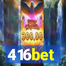 416bet