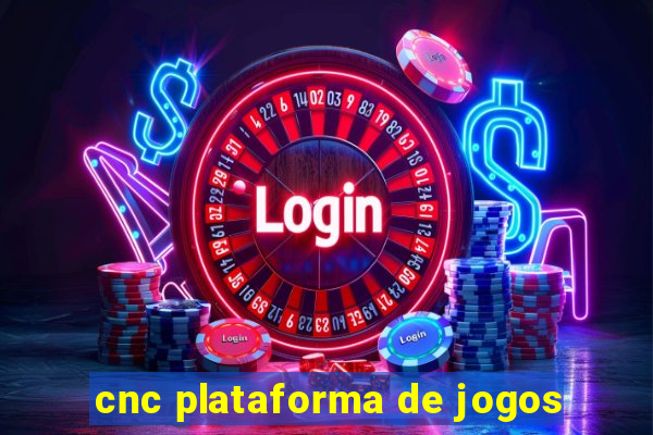 cnc plataforma de jogos