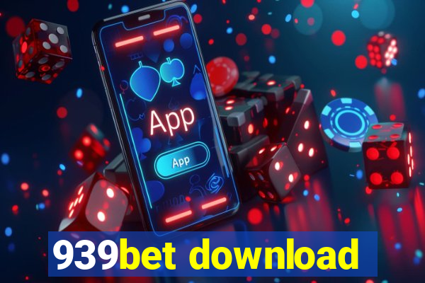 939bet download