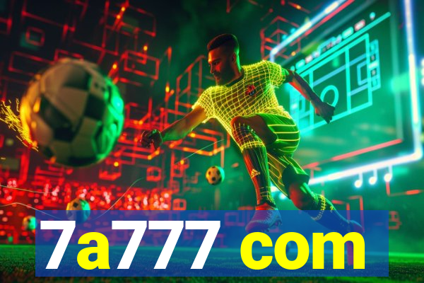 7a777 com