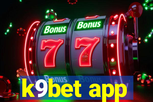 k9bet app