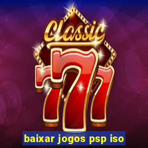 baixar jogos psp iso
