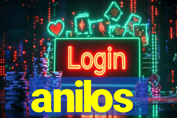 anilos