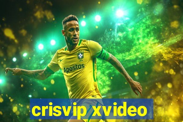 crisvip xvideo