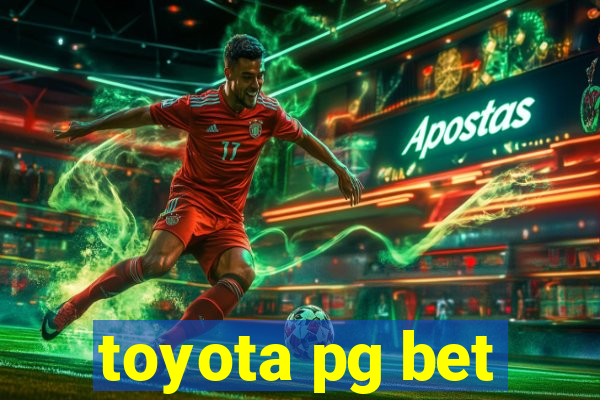toyota pg bet