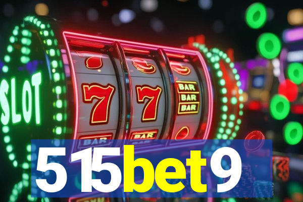 515bet9