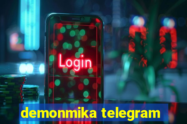 demonmika telegram