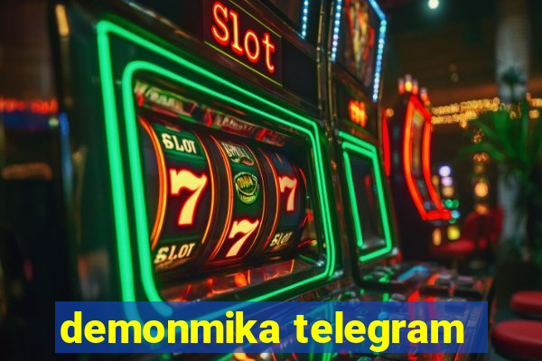 demonmika telegram