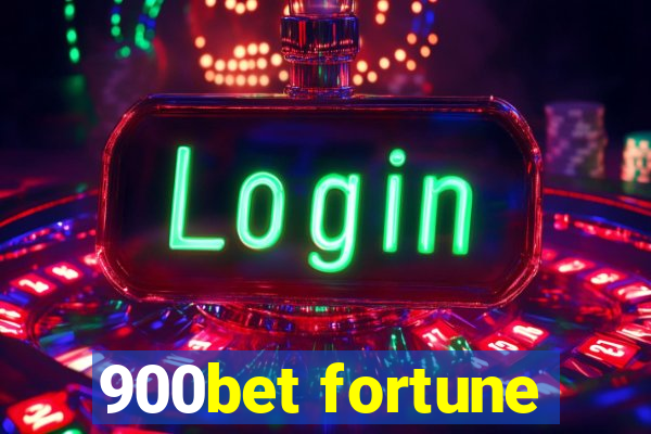 900bet fortune