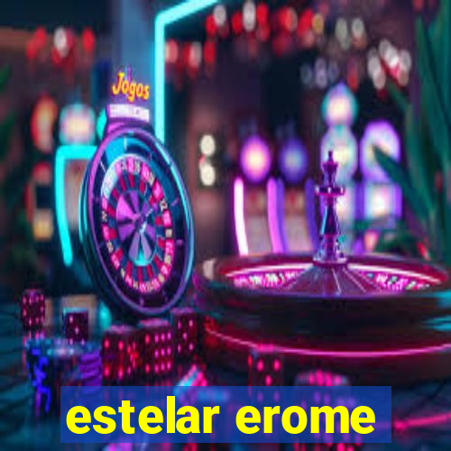 estelar erome