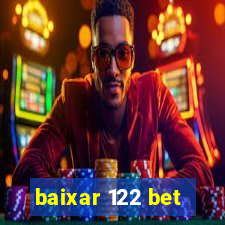 baixar 122 bet
