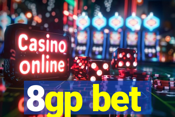8gp bet