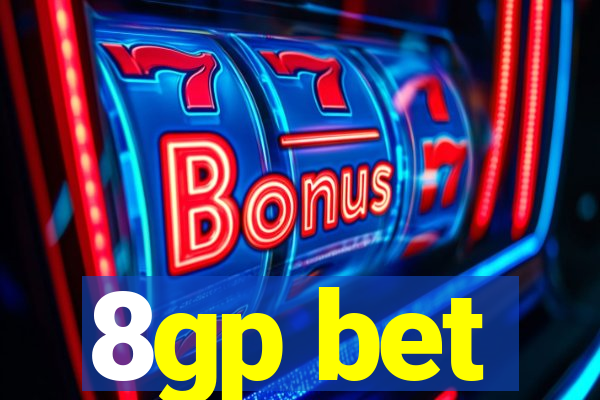 8gp bet