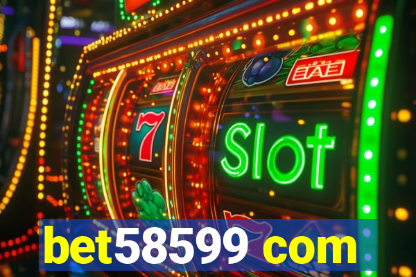 bet58599 com