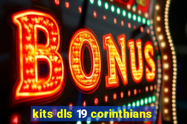 kits dls 19 corinthians
