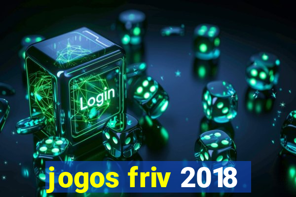 jogos friv 2018