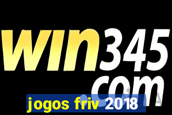 jogos friv 2018