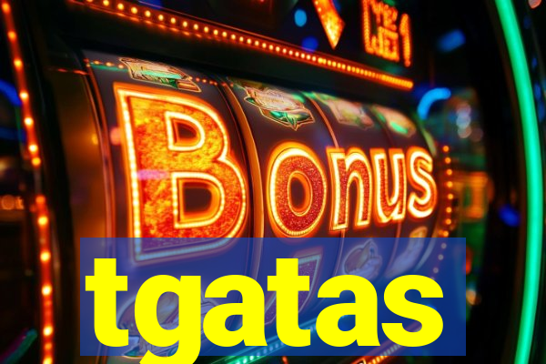 tgatas