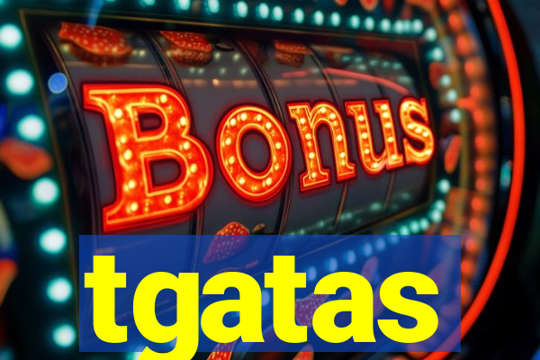 tgatas