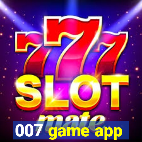 007 game app