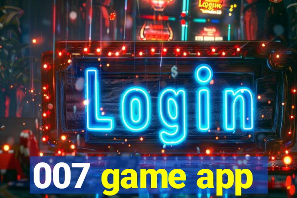 007 game app