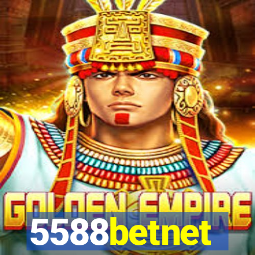 5588betnet