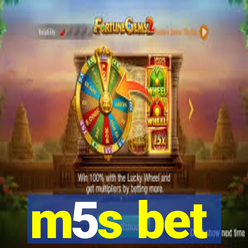 m5s bet