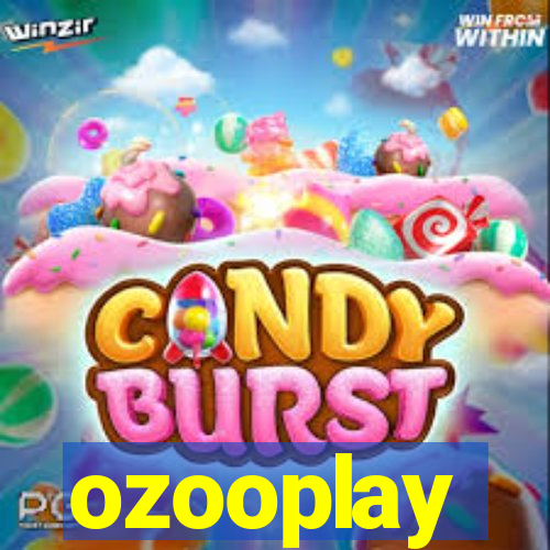 ozooplay