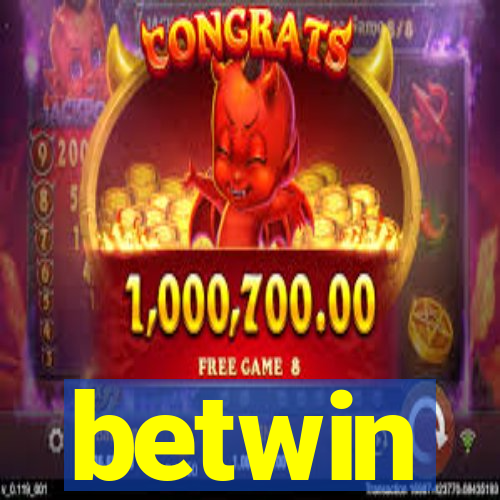 betwin