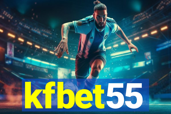 kfbet55