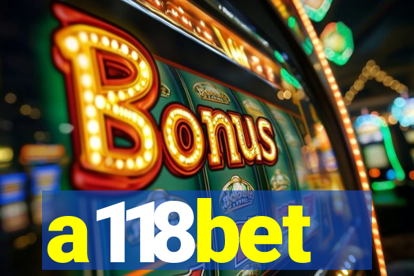 a118bet