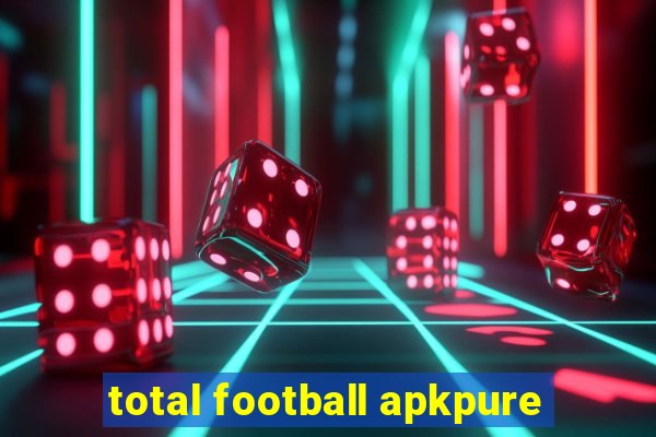 total football apkpure