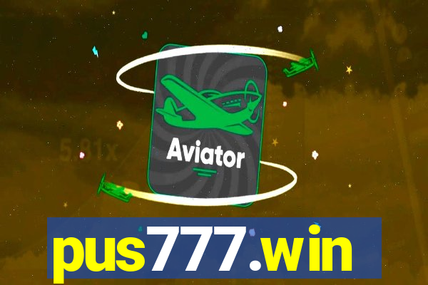 pus777.win