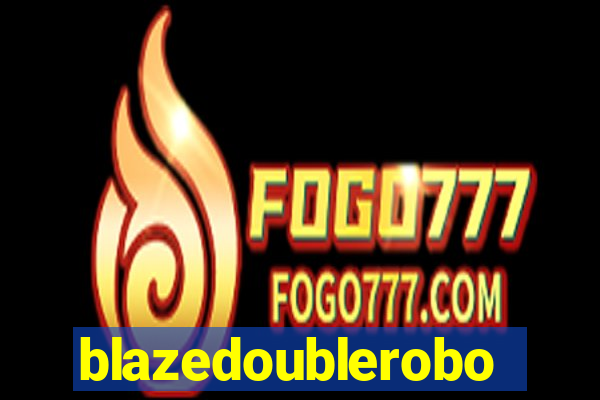 blazedoublerobo