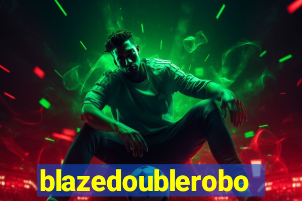 blazedoublerobo