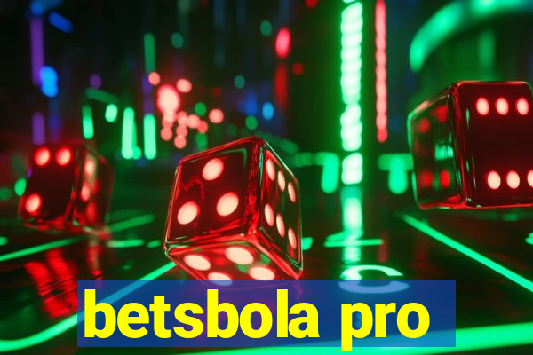 betsbola pro