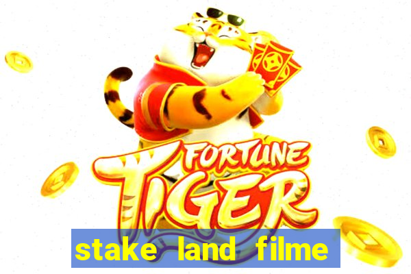 stake land filme completo dublado
