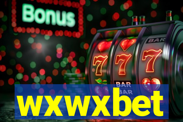 wxwxbet