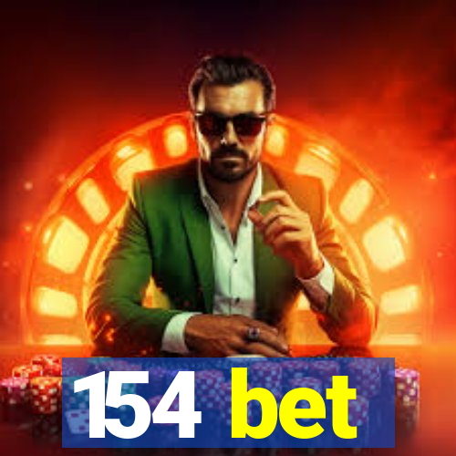 154 bet