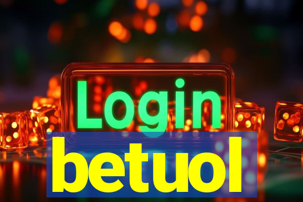 betuol