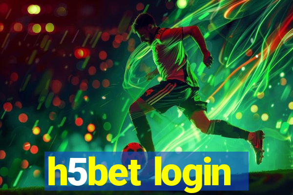 h5bet login