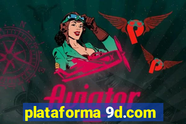 plataforma 9d.com